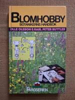 Blomhobby : botanistens handbok