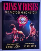 Guns N' Roses : The Photographic History
