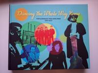 Dancing the Whole Way Home : Popul&auml;rmusik fr&aring;n Borl&auml;nge 1947-2017