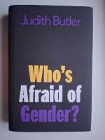 Who's Afraid of Gender?