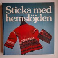 Sticka med hemsl&ouml;jden
