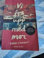 Vi for upp med mor