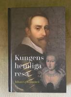 Kungens hemliga resa