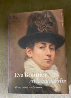 Eva Bonnier - ett konstn&auml;rsliv