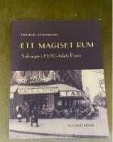 Ett magiskt rum - salonger i 1920-talets Paris