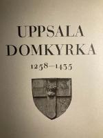 Uppsala domkyrka 1258-1435