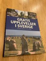 Gratis upplevelser i Sverige