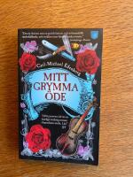 Mitt grymma &ouml;de