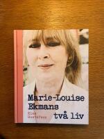 Marie-Louise Ekmans tv&aring; liv