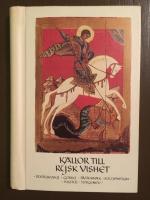 K&auml;llor till rysk vishet : tankar och dikter
