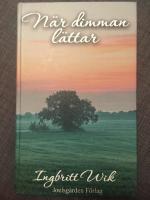 N&auml;r dimman l&auml;ttar