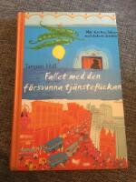 Fallet med den f&ouml;rsvunna tj&auml;nsteflickan