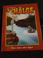 H&auml;lge : &ouml;ver &auml;lven efter &auml;lgen