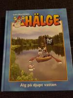 H&auml;lge : &auml;lg p&aring; djupt vatten