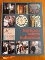 Kulturen bakom kulisserna