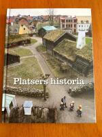Platsers historia