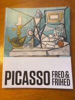 Picasso : fred og frihed