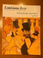 Louisiana Revy Toulouse- Lautrec og Paris