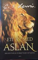 Ett &aring;r med Aslan