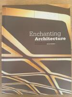Enchanting Architecture