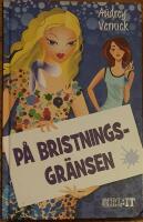 P&aring; bristningsgr&auml;nsen