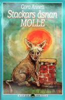 Stackars &aring;snan Molle