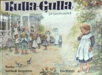 Kulla-Gulla p&aring; barnhemmet