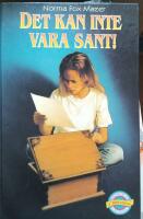 Det kan inte vara sant