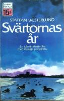 Sv&auml;rtornas &aring;r : [en k&auml;rnkraftsthriller med kusliga perspektiv]