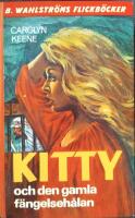 Kitty och den gamla f&auml;ngelseh&aring;lan