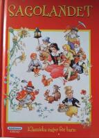 Sagolandet : klassiska sagor f&ouml;r barn