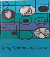 Sjung & minns 1900-talet