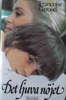 Det ljuva n&ouml;jet