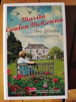 Den gl&ouml;mda rosentr&auml;dg&aring;rden