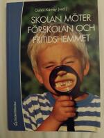 Skolan m&ouml;ter f&ouml;rskolan och fritidshemmet