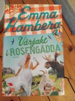 V&aring;rjakt i Roseng&auml;dda