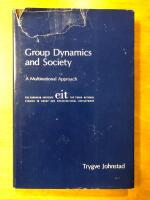 Group dynamics and society - a multinational approach