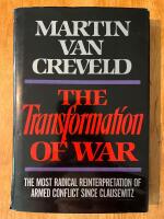 The transformation of war
