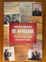 De avvisade : om judarna som Sverige skickade mot d&ouml;den