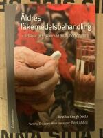&Auml;ldres l&auml;kemedelsbehandling : orsaker och risker vid multimedicinering