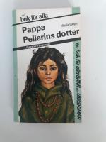 Pappa Pellerins dotter