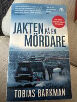 Jakten p&aring; en m&ouml;rdare : ett reportage om spaningsgruppen som l&ouml;ste det om&ouml;jliga fallet