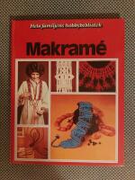 Makram&eacute; : en bok med id&eacute;er steg f&ouml;r steg