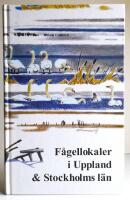 F&aring;gellokaler i Uppland och Stockholms l&auml;n