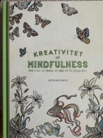 Kreativitet och mindfulness. 100 bilder p&aring; v&auml;xter och djur att f&auml;rgl&auml;gga sj&auml;lv