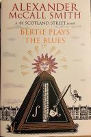 Bertie Plays the Blues