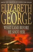 What came before he shot her