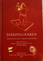 Sv&auml;rdslukaren : patienter och l&auml;kare ber&auml;ttar
