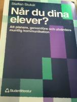 N&aring;r du dina elever?