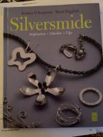 Silversmide : inspiration tekniker tips